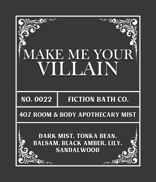 NO. 0022 MAKE ME YOUR VILLAIN
