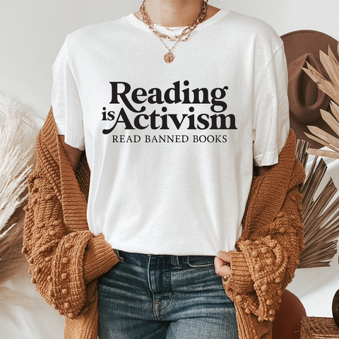 READING IS ACTIVISM Bookish T-Shirt