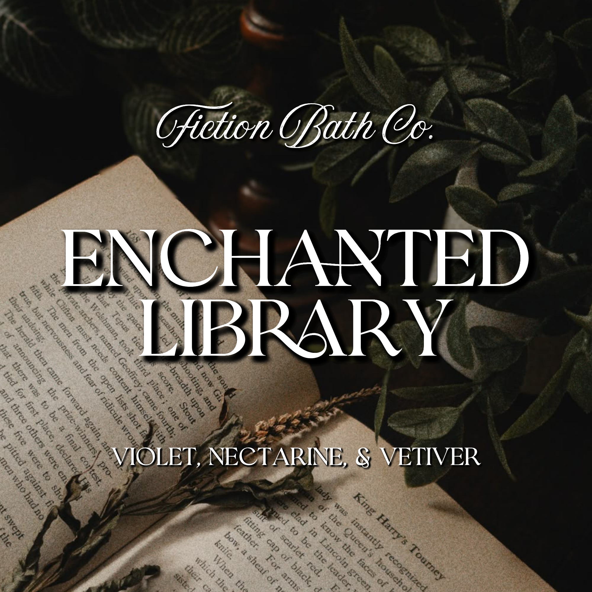 ENCHANTED LIBRARY – Fiction Bath Co.