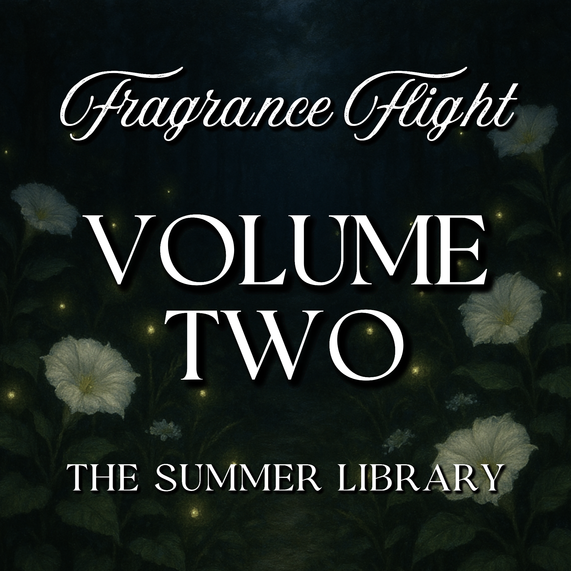 VOLUME TWO: The Summer Library Fragrance Flight