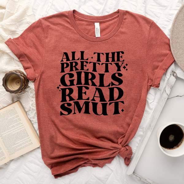 "Pretty Girls Read Smut" Bookish T-Shirt